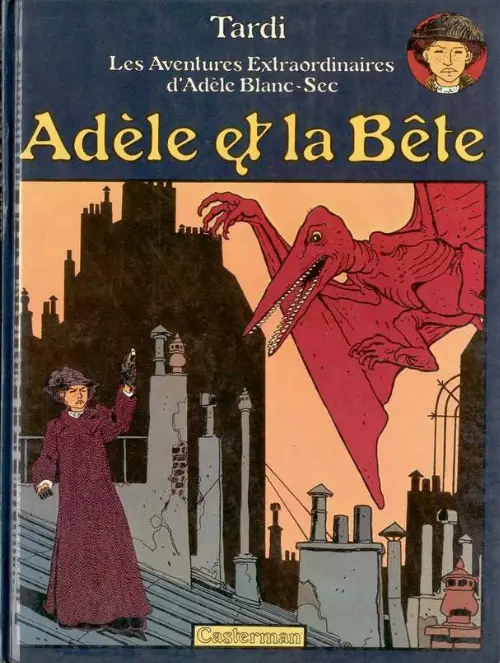 Consulter les informations sur la BD Adèle et la Bête