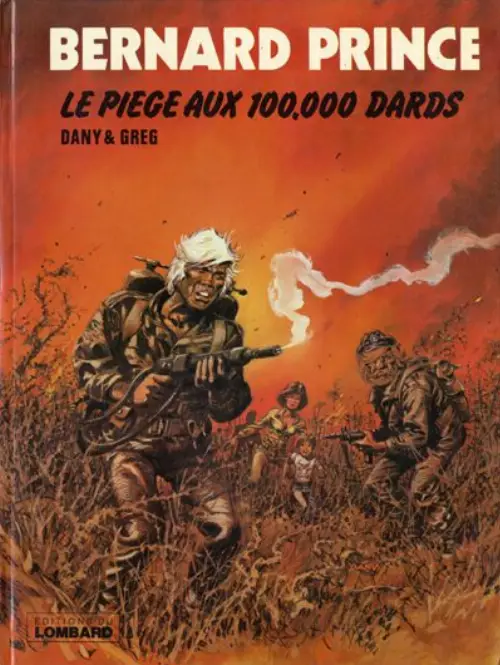 Consulter les informations sur la BD Le Piège aux 100 000 Dards