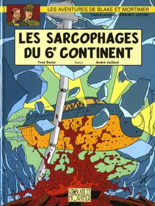 Consulter les informations sur la BD Les Sarcophages du 6e Continent - Tome 2