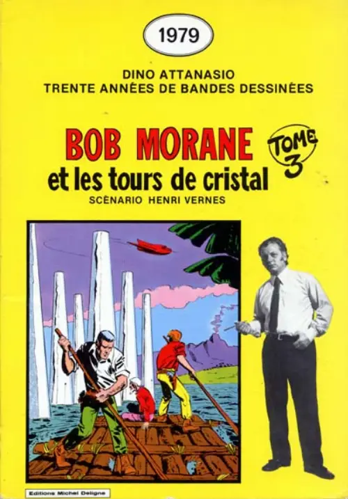 Couverture de l'album Bob Morane et les tours de cristal Michel Deligne