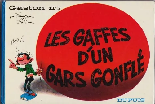 Consulter les informations sur la BD Les gaffes d'un gars gonflé