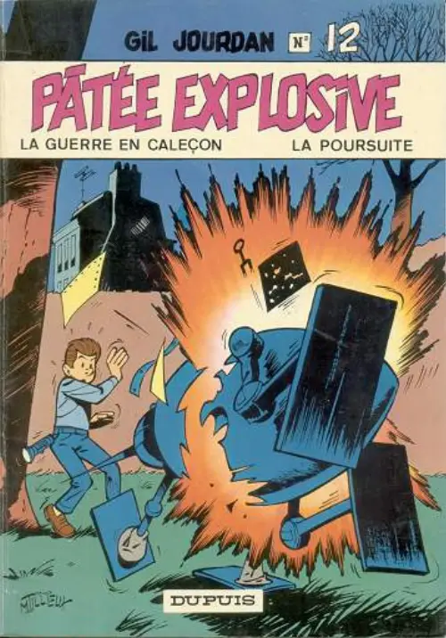 Consulter les informations sur la BD Pâtée explosive -La guerre en caleçon - La poursuite