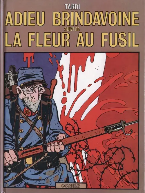 Couverture de l'album Adieu Brindavoine / La Fleur au fusil