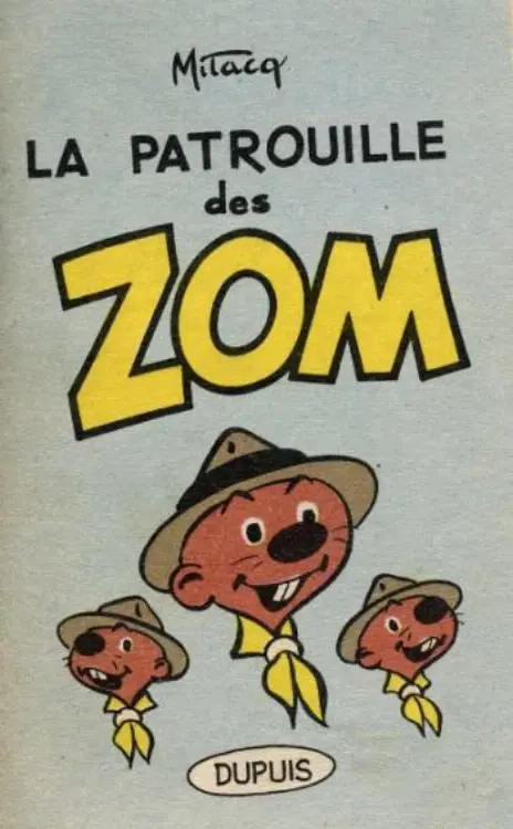 Consulter les informations sur la BD La Patrouille des Zom