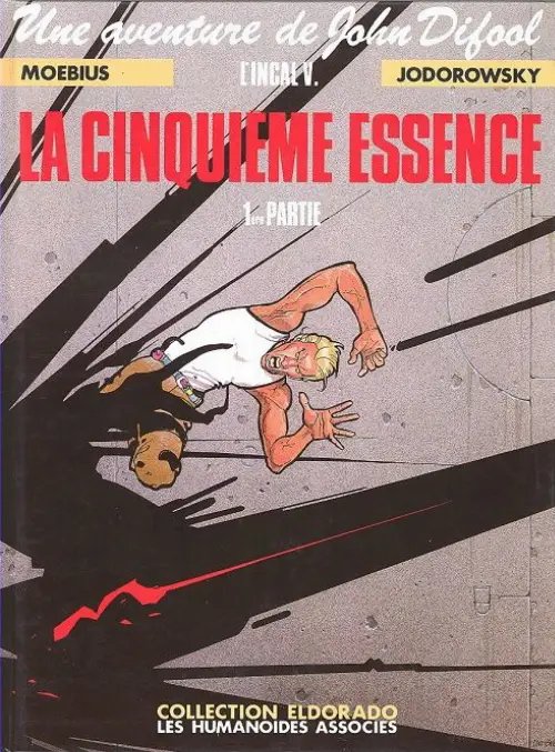 Consulter les informations sur la BD La Cinquième Essence - 1ère partie - Galaxie qui songe