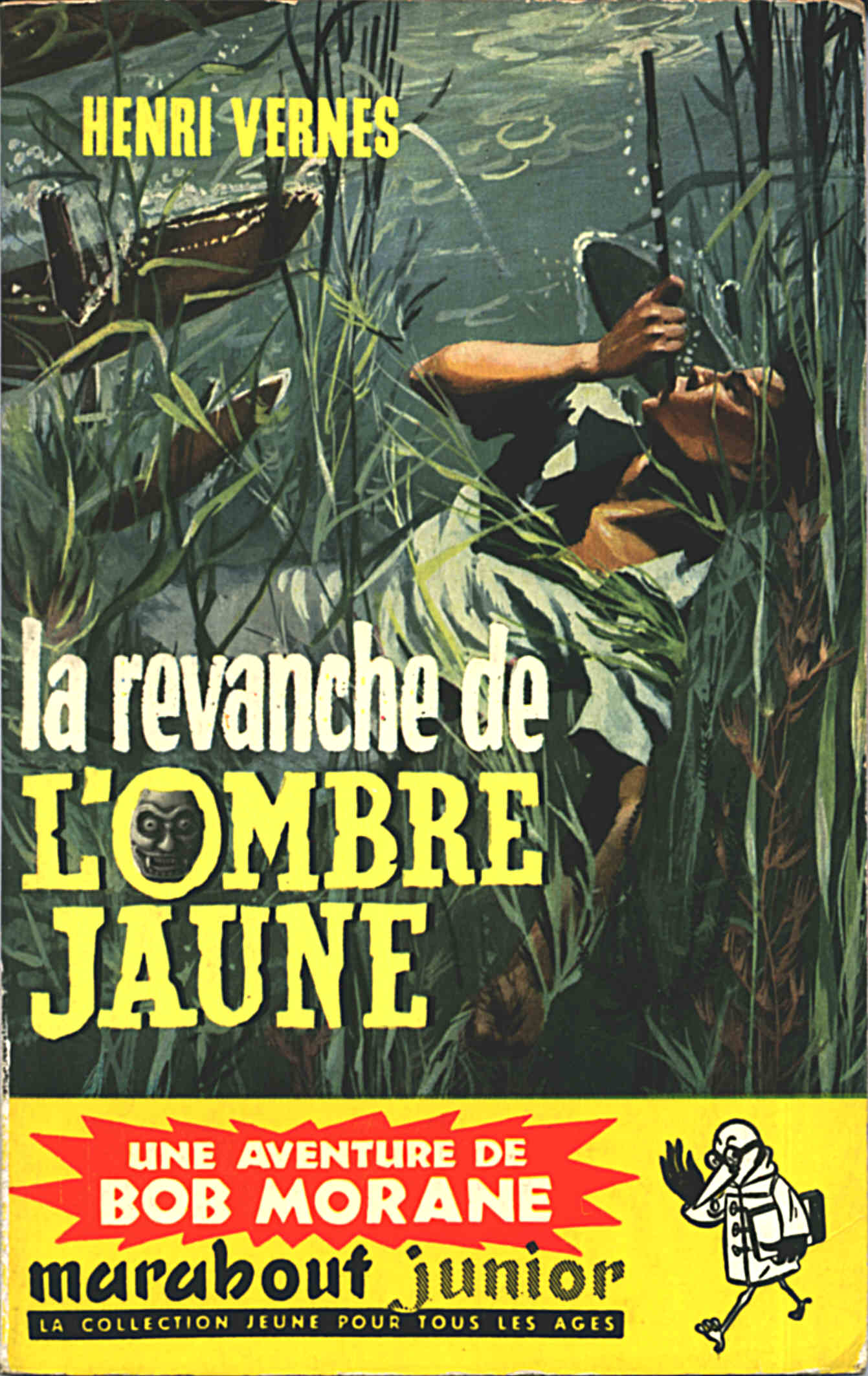 Couverture de l'album La Revanche de l’Ombre Jaune Marabout Junior