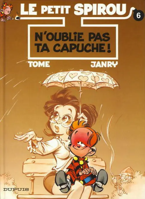 Consulter les informations sur la BD N'oublie pas ta Capuche