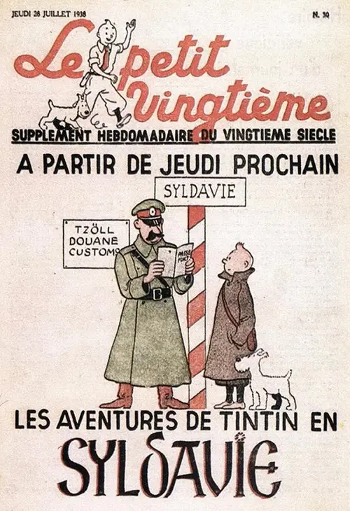 Couverture de l'album 28 juillet 1938 : à partir de jeudi prochain, les aventures de Tintin en Syldavie