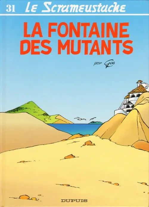 Consulter les informations sur la BD La fontaine des mutants