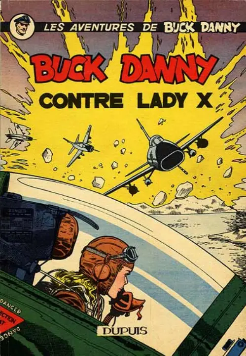 Consulter les informations sur la BD Buck Danny contre Lady X