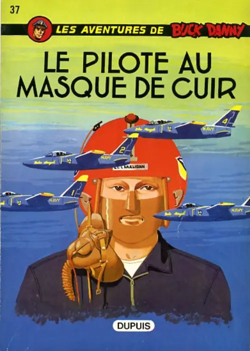 Consulter les informations sur la BD Le pilote au masque de cuir