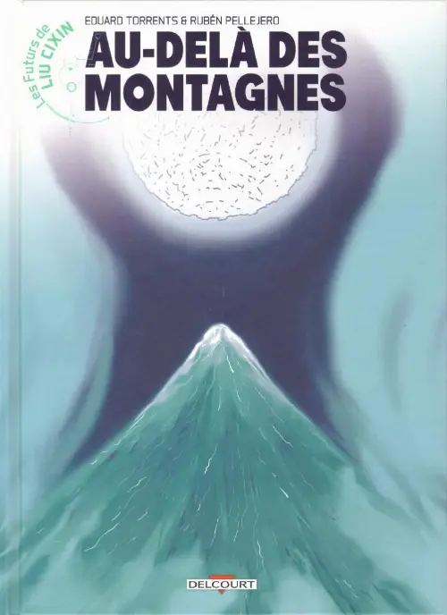 Consulter les informations sur la BD Au-delà des montagnes