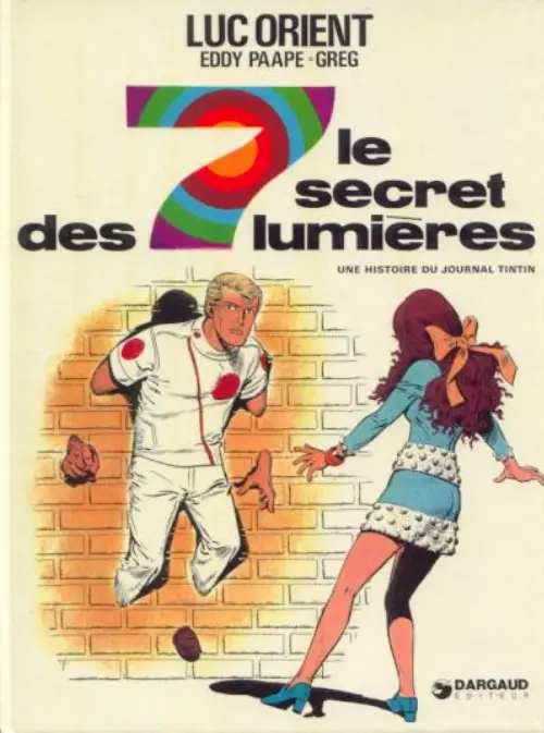 Consulter les informations sur la BD Le Secret des 7 Lumières