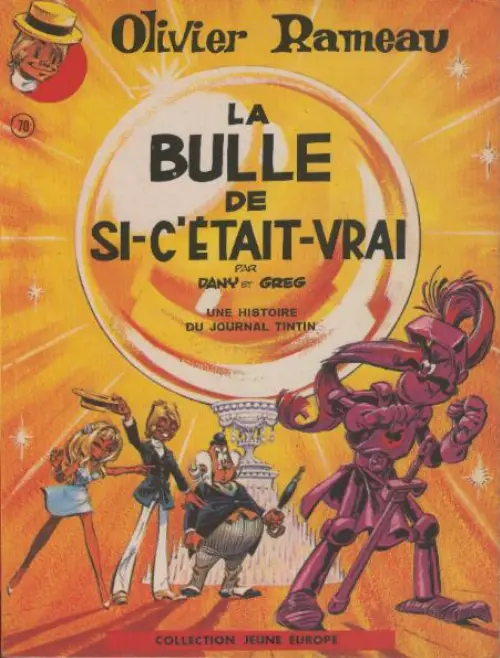 Couverture de l'album La bulle de si-c'était-vrai