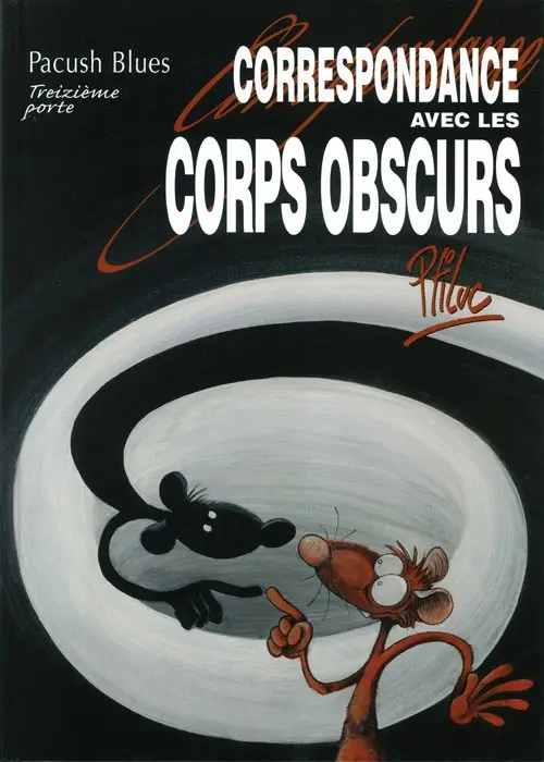 Consulter les informations sur la BD Treizième porte : Correspondance avec les corps obscurs