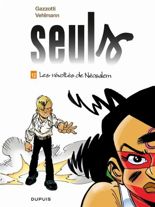 Consulter les informations sur la BD Les révoltés de Néosalem