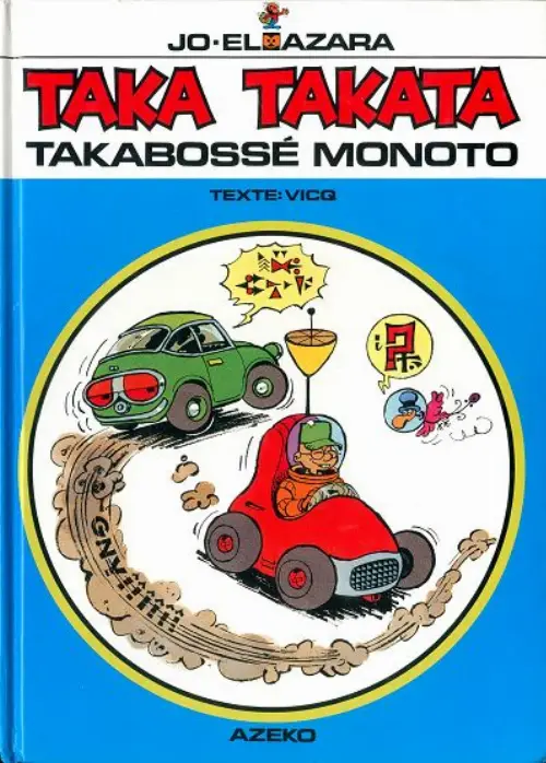 Consulter les informations sur la BD Takabossé Monoto