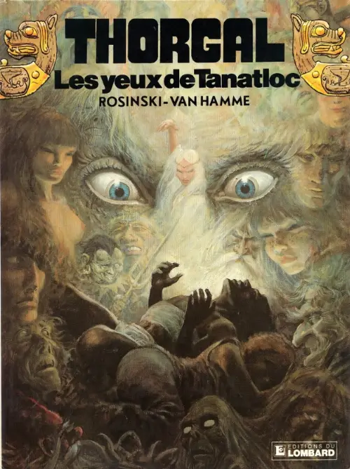 Consulter les informations sur la BD Les Yeux de Tanatloc