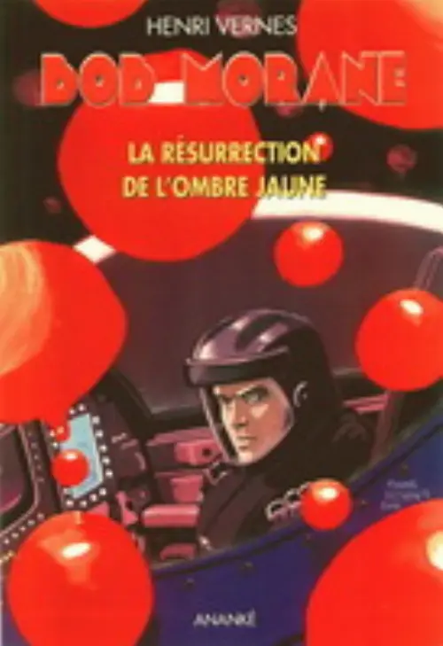 Consulter les informations sur la BD La résurection de l’Ombre Jaune