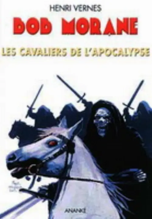 Consulter les informations sur la BD Les cavaliers de l'apocalypse