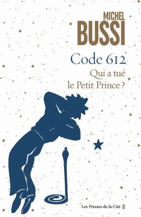 Couverture de l'album Code 612 : qui a tué le Petit Prince ?