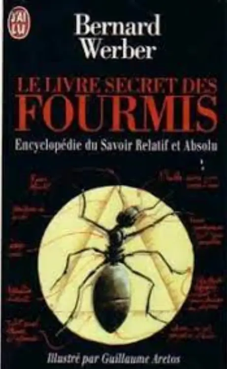 Couverture de l'album Le Livre secret des fourmis : Encyclopédie du savoir relatif et absolu